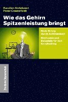 bokomslag Wie das Gehirn Spitzenleistung bringt