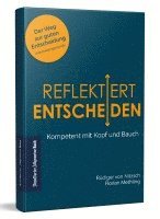 Reflektiert Entscheiden 1