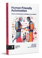 bokomslag Human Friendly Automation