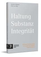 bokomslag Haltung, Substanz, Integrität