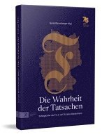 bokomslag Die Wahrheit der Tatsachen