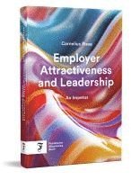 Cornelius Riese - Employer Attractiveness and Leadership, Inbunden