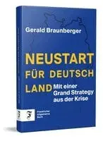 Gerald Braunberger - Neustart für Deutschland, Inbunden. Tillgänglighet: Lägg i varukorg