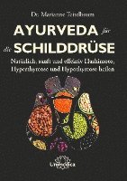 bokomslag Ayurveda für die Schilddrüse