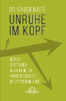 Gabor Maté - Unruhe im Kopf, Häftad