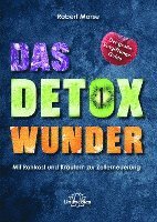 Das Detox-Wunder 1