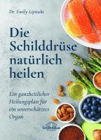 Die Schilddrüse natürlich heilen 1