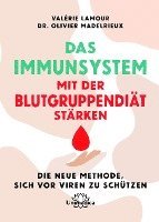 bokomslag Das Immunsystem mit der Blutgruppendiät stärken