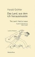 bokomslag Das Land, aus dem ich herausmusste