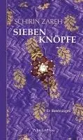 Schirin Zareh - Sieben Knöpfe, Inbunden. Tillgänglighet: Lägg i varukorg
