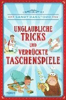 bokomslag Unglaubliche Tricks und verrückte Taschenspiele