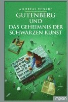 bokomslag Gutenberg und das Geheimnis der schwarzen Kunst