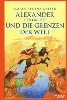 bokomslag Alexander der Große und die Grenzen der Welt