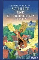 Schiller und die Freiheit des Geistes 1