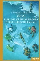 bokomslag Ötzi und die Offenbarungen einer Gletschermumie