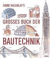 bokomslag David Macaulay's großes Buch der Bautechnik