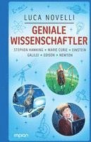 bokomslag Geniale Wissenschaftler: Stephen Hawking, Marie Curie, Einstein, Galilei, Edison, Newton