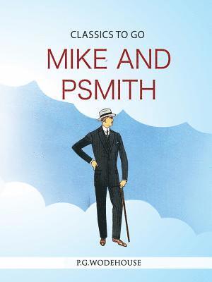 Mike and Psmith 1