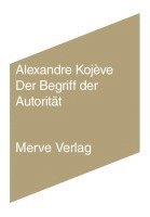 Alexandre Kojève - Der Begriff der Autorität, Häftad