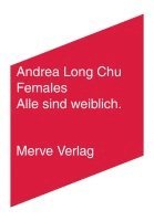 Andrea Long Chu - Females, Häftad