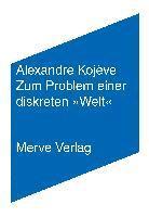 Alexandre Kojève, Isabel Jacobs - Zum Problem einer diskreten 'Welt', Häftad