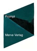 Prompt, Häftad