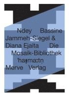 bokomslag Die Mosaik-Bibliothek
