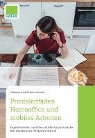 bokomslag Praxisleitfaden Homeoffice und mobiles Arbeiten