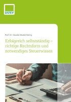 bokomslag Erfolgreich selbstständig - richtige Rechtsform und notwendiges Steuerwissen