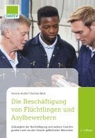 bokomslag Die Beschäftigung von Flüchtlingen und Asylbewerbern