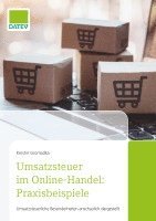 bokomslag Umsatzsteuer im Online-Handel: Praxisbeispiele