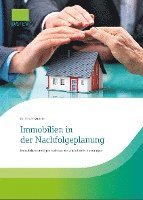 bokomslag Immobilien in der Nachfolgeplanung