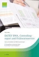 bokomslag DATEV BWA, Controllingreport und Frühwarnservice