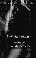 Walter Serner - Der elfte Finger, Häftad