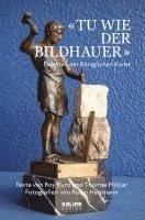 bokomslag 'Tu wie der Bildhauer'