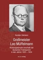 bokomslag Großmeister Leo Müffelmann (1881-1934)