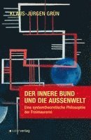 Der innere Bund und die Außenwelt
