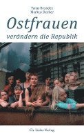 Ostfrauen verändern die Republik 1