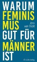 bokomslag Warum Feminismus gut für Männer ist