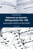 bokomslag Dokumente zur deutschen Militärgeschichte 1945-1990