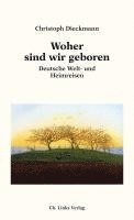 Woher sind wir geboren
