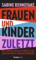 bokomslag Frauen und Kinder zuletzt