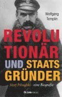 bokomslag Revolutionär und Staatsgründer