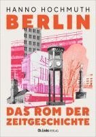 bokomslag Berlin. Das Rom der Zeitgeschichte