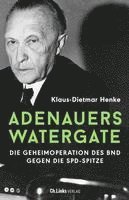 bokomslag Adenauers Watergate