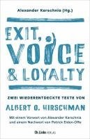 Alexander Karschnia - Exit, Voice & Loyalty, Inbunden