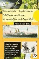 bokomslag Basisausgabe - Tagebuch einer Schiffsreise von Genua bis nach China und Japan 1913
