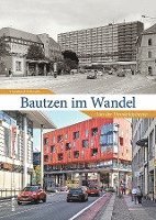 Bautzen im Wandel 1