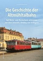 bokomslag Die Altmühltalbahn