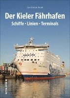 bokomslag Der Kieler Fährhafen
